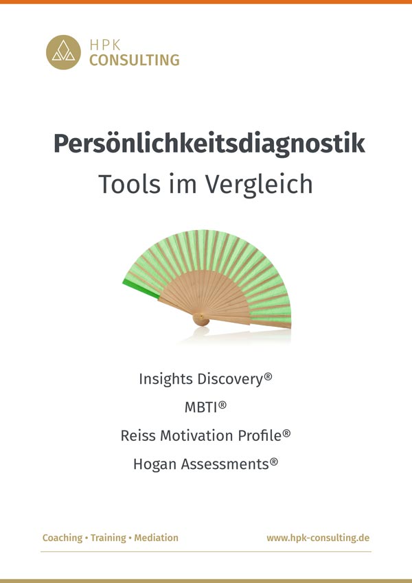 Persönlichkeits­diagnostik Tools im Vergleich: Insights Discovery® MBTI® Reiss Motivation Profile® Hogan Assessments®